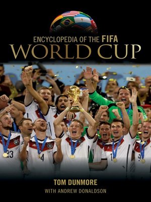 cover image of Encyclopedia of the FIFA World Cup